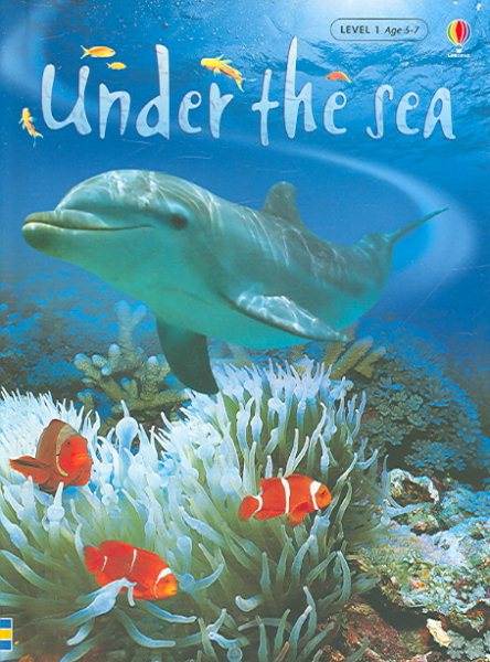 Under the Sea: Internet Referenced (Beginners Nature - New Format, Level 1) cover