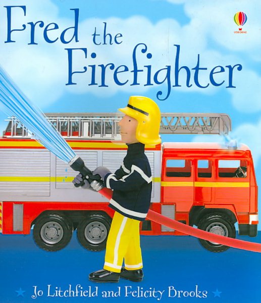 Fred the Firefighter (Jobs People Do)