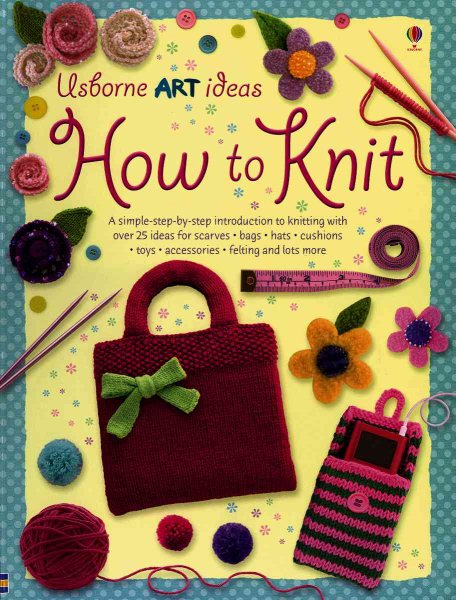 How to Knit (Usborne Art Ideas) cover