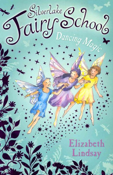Dancing Magic (Silverlake Fairy School) cover