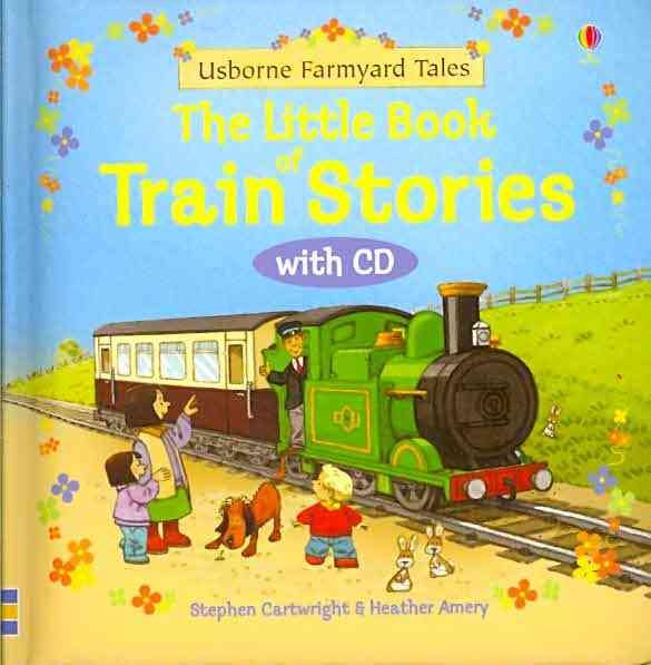 The Little Book of Train Stories (Farmyard Tales Readers) cover