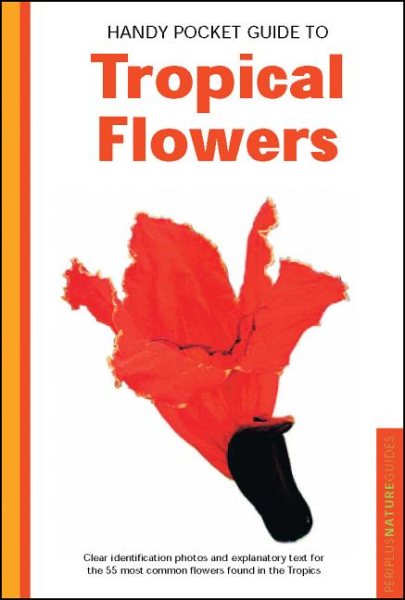 Handy Pocket Guide to Tropical Flowers cover