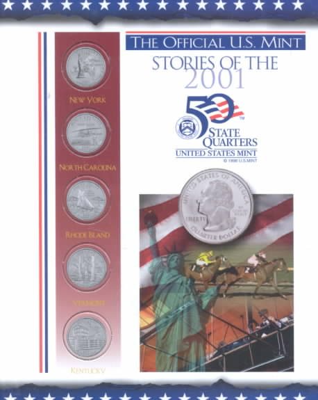 The Official U.S. Mint Stories of the 2001 50 State Quarters cover
