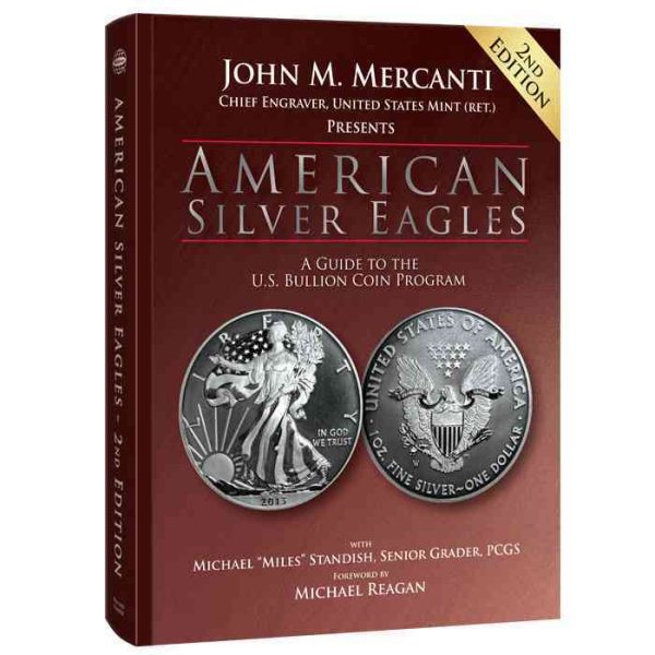 American Silver Eagles: A Guide to the U.S. Bullion Coin Program, 2nd Edition cover