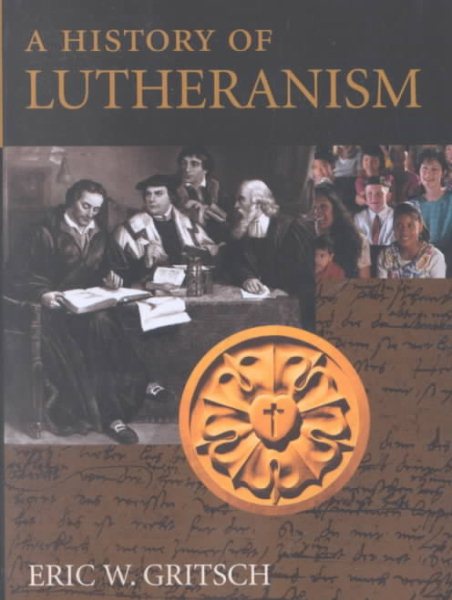 A History of Lutheranism cover