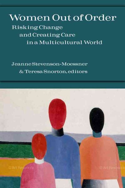 Women Out of Order: Risking Change and Creating Care in a Multicultural World cover