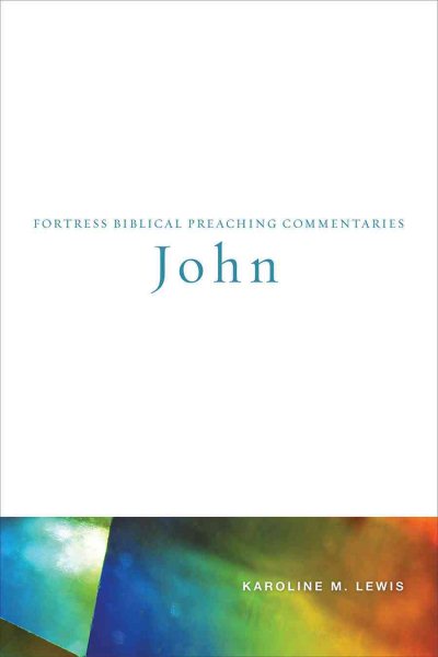 John: Fortress Biblical Preaching Commentaries cover