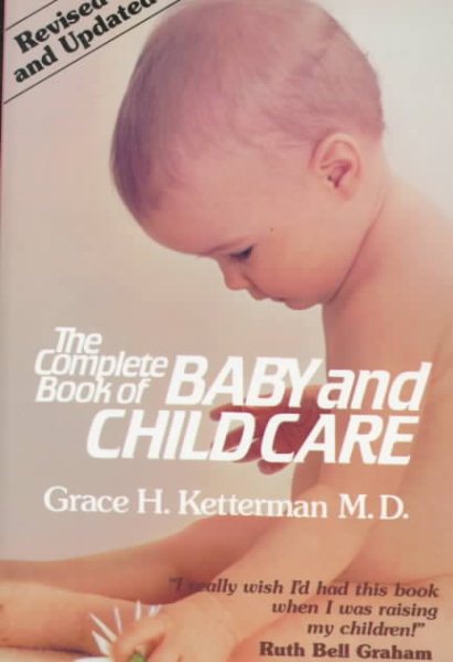 The Complete Book of Baby and Child Care cover