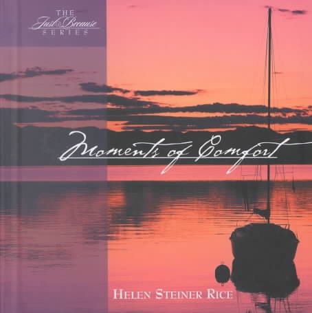 Moments of Comfort (The Just Because Series)