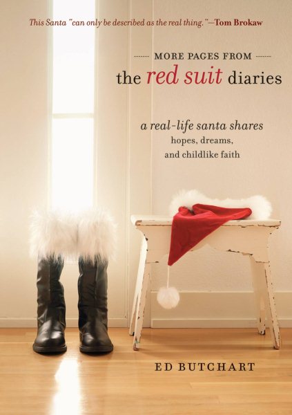 More Pages from the Red Suit Diaries: A Real-Life Santa Shares Hopes, Dreams, and Childlike Faith cover
