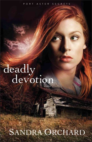 Deadly Devotion: A Novel (Port Aster Secrets) (Volume 1) cover