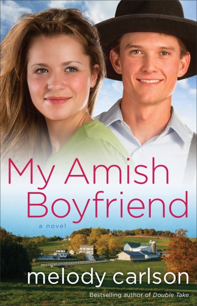 My Amish Boyfriend: A Novel cover