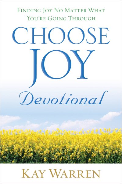 Choose Joy Devotional: Finding Joy No Matter What You're Going Through cover