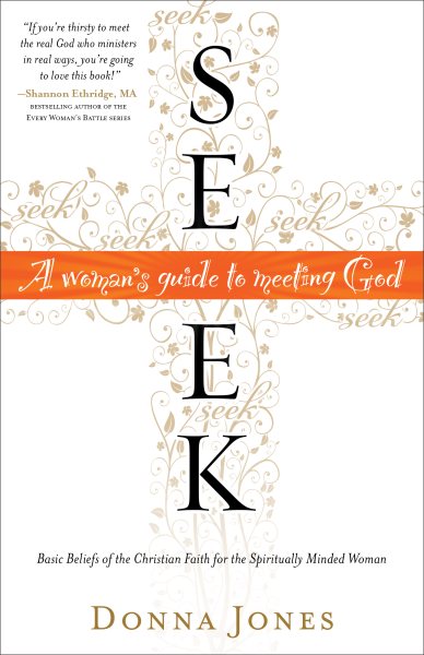 Seek: A Woman's Guide to Meeting God cover