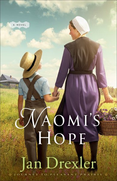 Naomi's Hope (Journey to Pleasant Prairie) cover