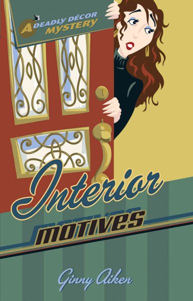 Interior Motives (Deadly Décor Mysteries, Book 3) cover