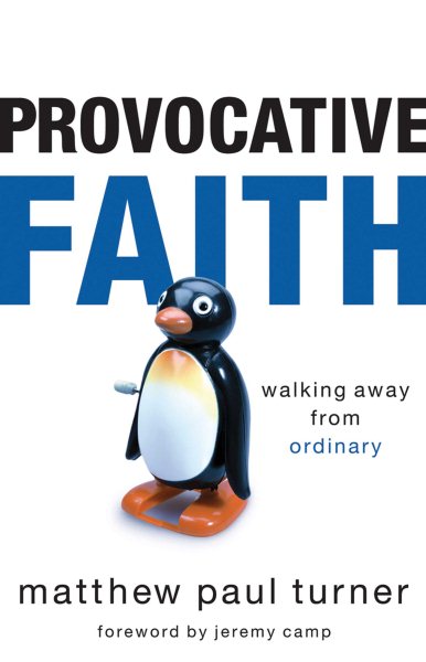 Provocative Faith: Walking Away from Ordinary cover