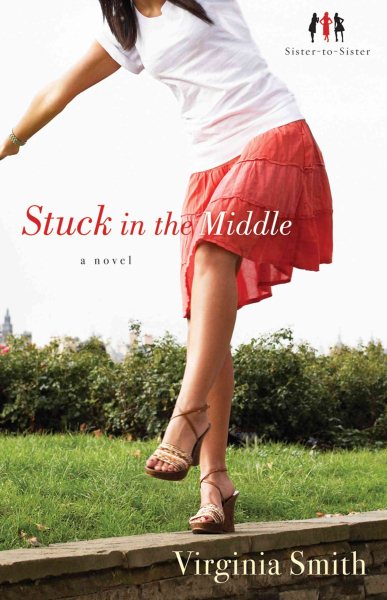 Stuck in the Middle (Sister-to-Sister, Book 1) cover