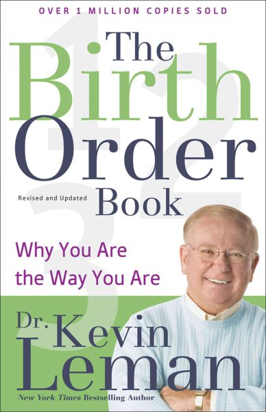 The Birth Order Book: Why You Are the Way You Are cover