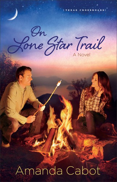 On Lone Star Trail: A Novel (Texas Crossroads) cover