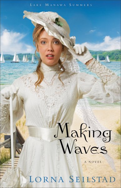 Making Waves: A Novel (Lake Manawa Summers) cover