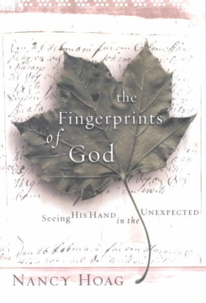 The Fingerprints of God: Seeing His Hand in the Unexpected cover