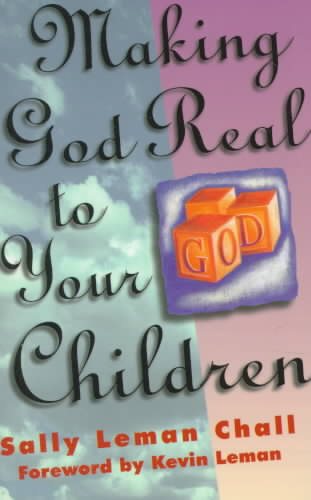 Making God Real to Your Children cover