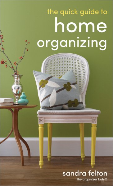Quick Guide to Home Organizing cover