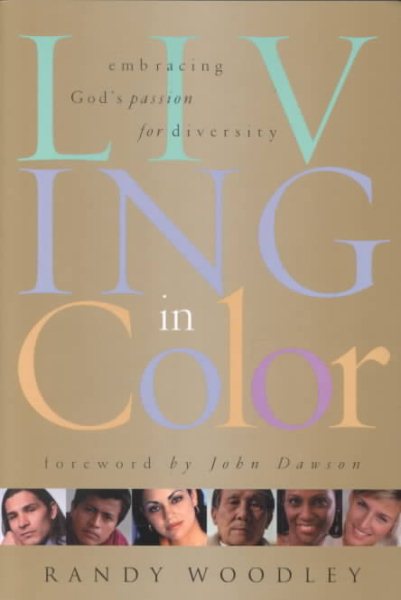 Living in Color: Embracing God's Passion for Diversity cover