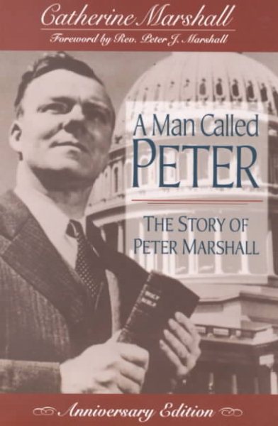 A Man Called Peter: The Story of Peter Marshall cover