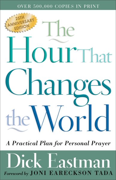 The Hour That Changes the World cover