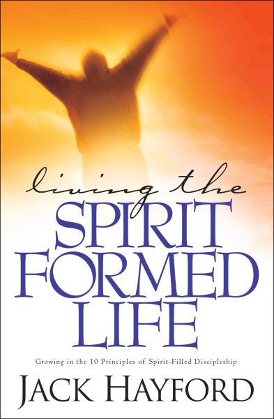 Living the Spirit-Formed Life cover