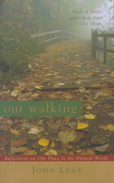 Out Walking: Reflections on Our Place in the Natural World cover
