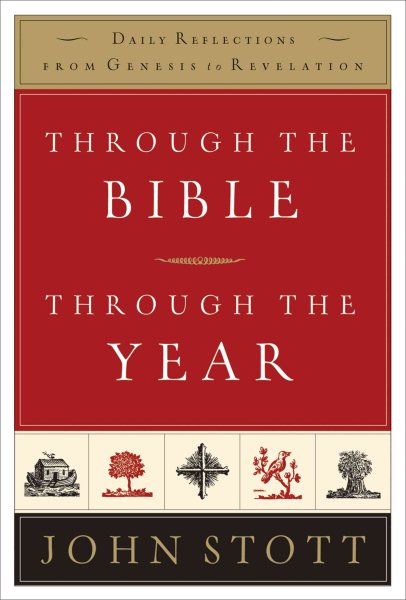 THROUGH THE BIBLE, THROUGH THE YEAR: Daily Reflections From Genesis To Revelation cover