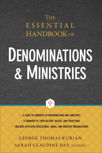 The Essential Handbook of Denominations and Ministries cover