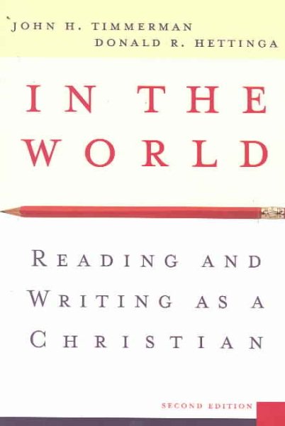 In the World: Reading and Writing as a Christian cover
