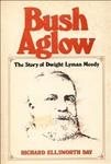 Bush Aglow: The Story of Dwight Lyman Moody cover