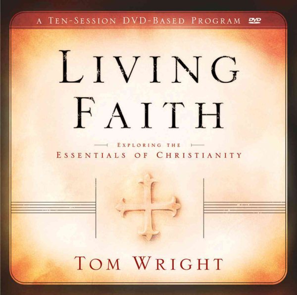 Living Faith DVD: Exploring the Essentials of Christianity cover