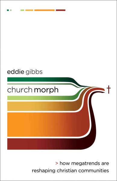 ChurchMorph: How Megatrends Are Reshaping Christian Communities (Allelon Missional Series) cover