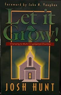 Let It Grow!: Changing to Multi-Congregation Churches cover