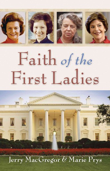 Faith of the First Ladies cover