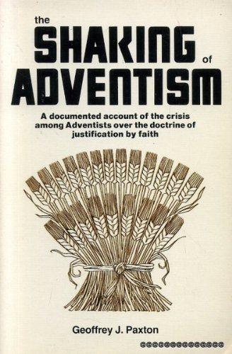 The Shaking of Adventism