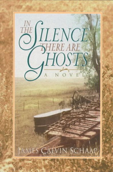 In the Silence There Are Ghosts: A Novel cover