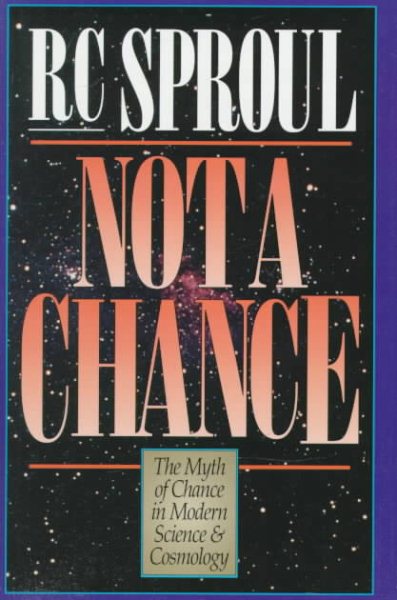 Not a Chance: The Myth of Chance in Modern Science and Cosmology cover