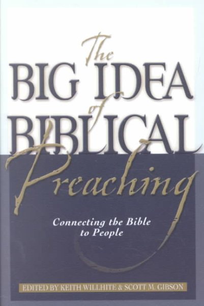 Big Idea of Biblical Preaching, The cover