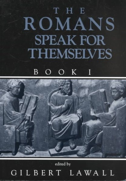 THE ROMANS SPEAK FOR THEMSELVES BOOK 1 cover