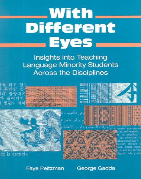 With Different Eyes: Insights Into Teaching Language Minority Students Across the Disciplines cover