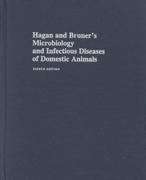 Hagan and Bruner's Microbiology and Infectious Diseases of Domestic Animals cover
