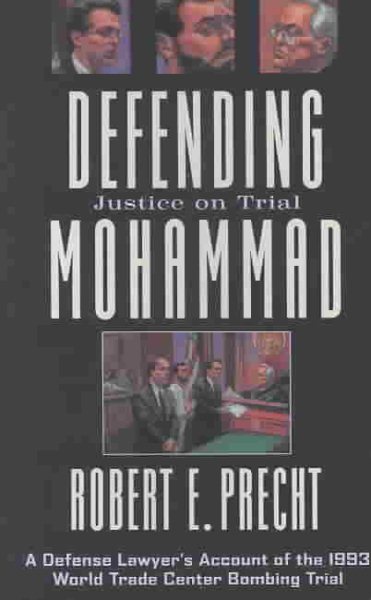 Defending Mohammad: Justice on Trial cover