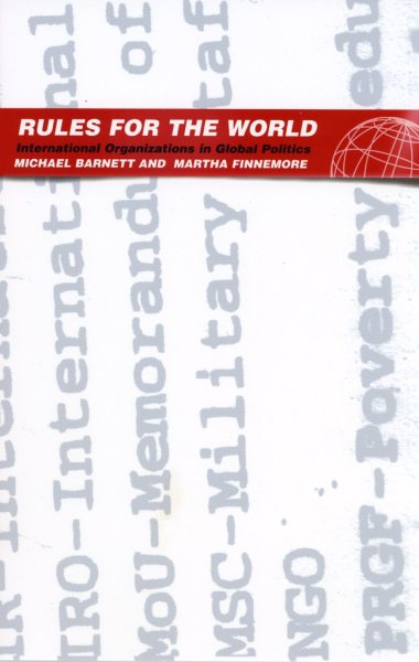 Rules for the World: International Organizations in Global Politics cover